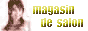 美容室のｵﾝﾗｲﾝｼｮｯﾌﾟ 『magasin de salon』