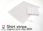 YOSHII11f01　Shirt stripe　コンパクトバスタオル BDR (今治タオル)